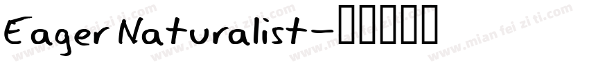 Eager Naturalist字体转换